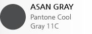 ASAN GRAY,Pantone Cool ,Gray 11C